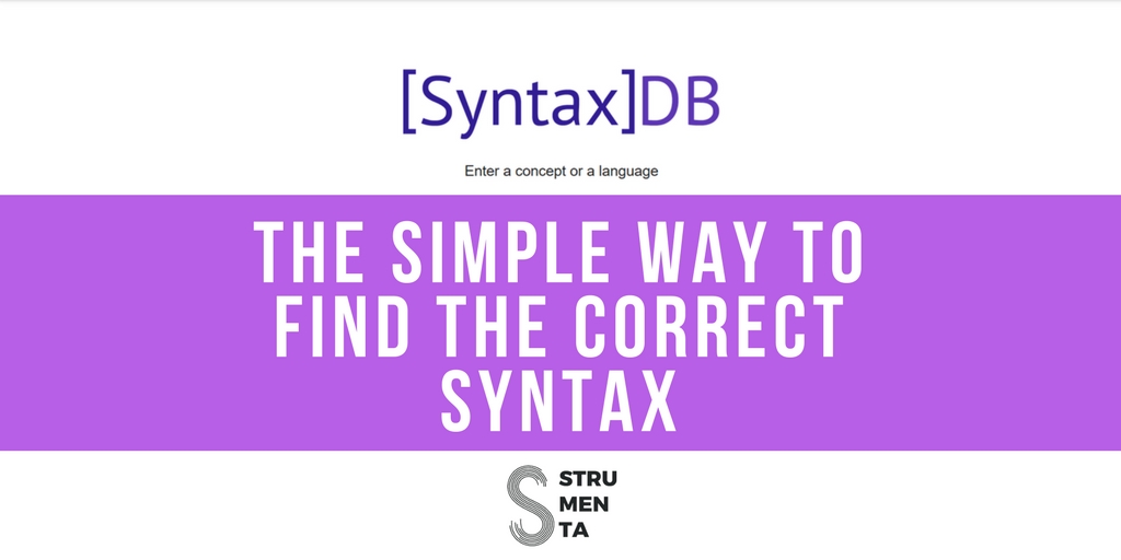 The Simple Way to Find the Correct Syntax