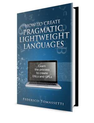 How to Create Pragmatic, Lightweight Languages