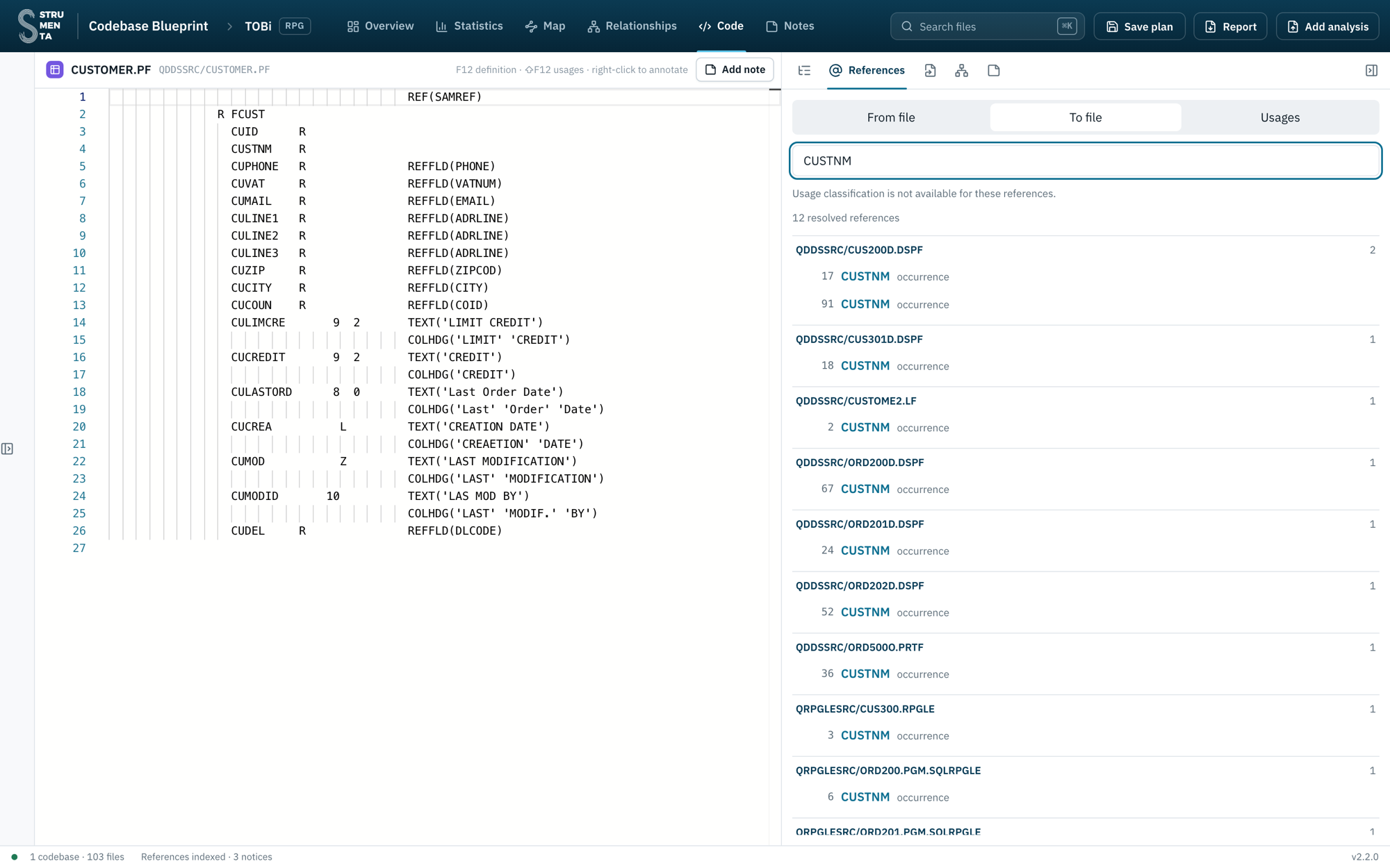 References to CUSTOMER.PF filtered on CUSTNM: 12 resolved references