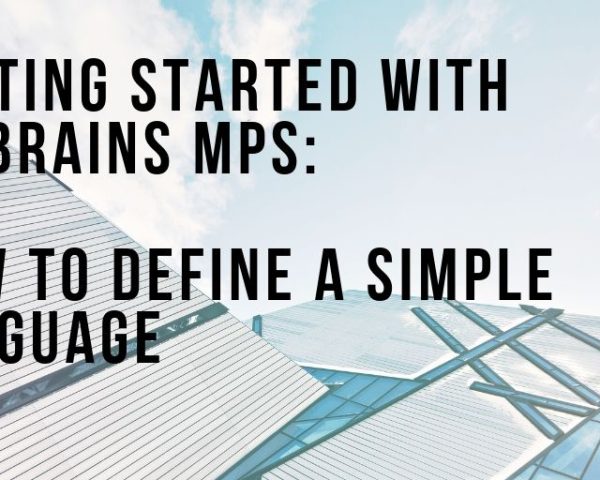 Getting started with Jetbrains MPS (1)