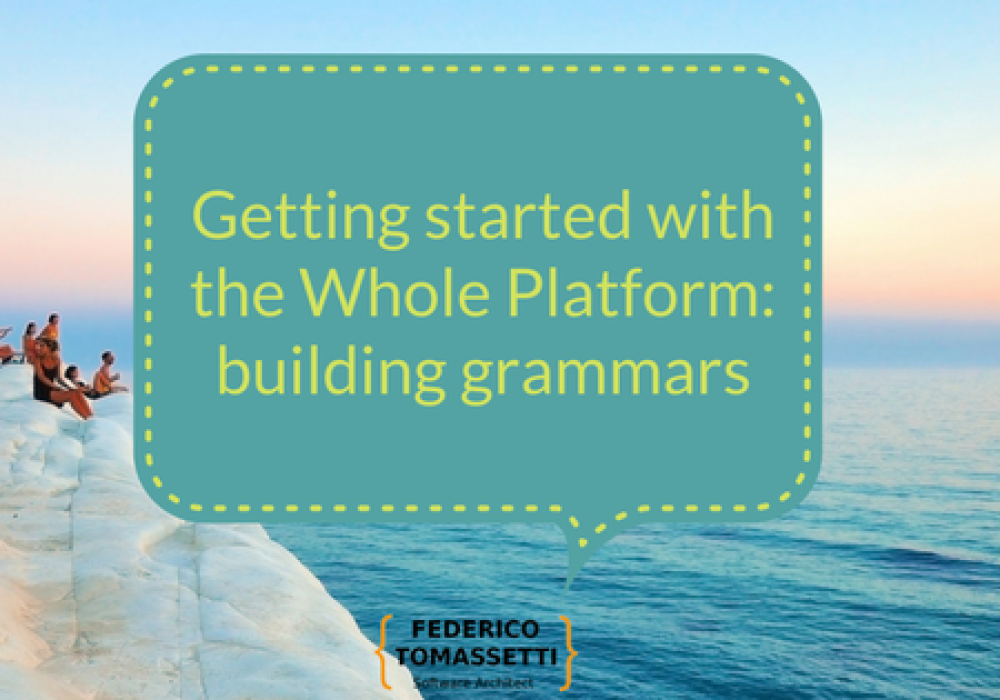 Getting started with the Whole Platform_ building grammars