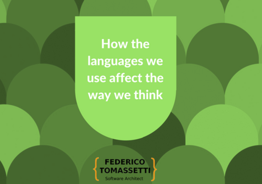 How the languages we use affect the way we think