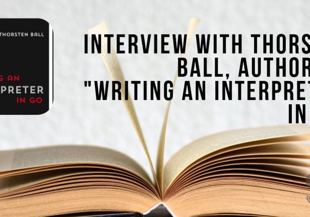 Interview with Thorsten Ball
