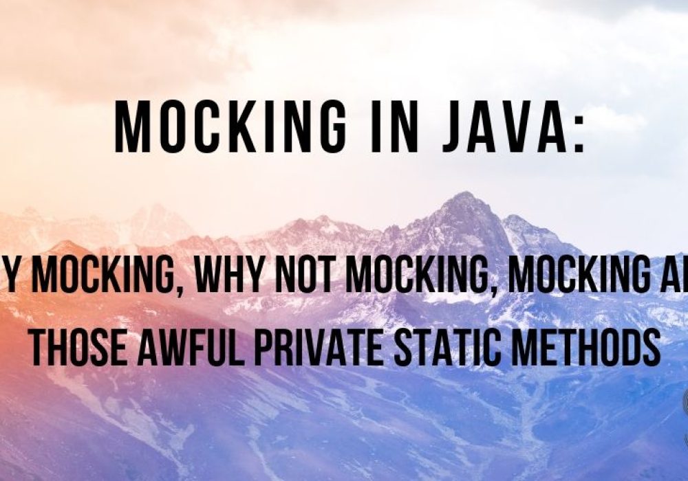 Mocking in Java