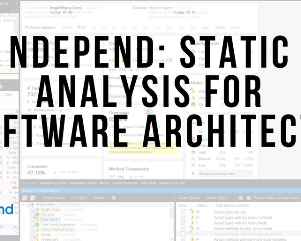 NDepend: Static Analysis For Software Architects