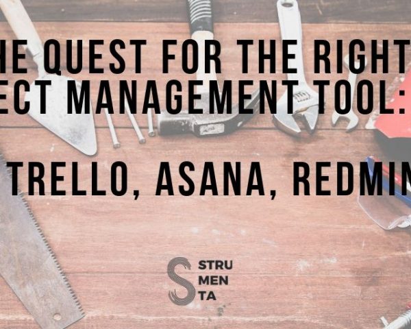 On the quest for the right project management tool