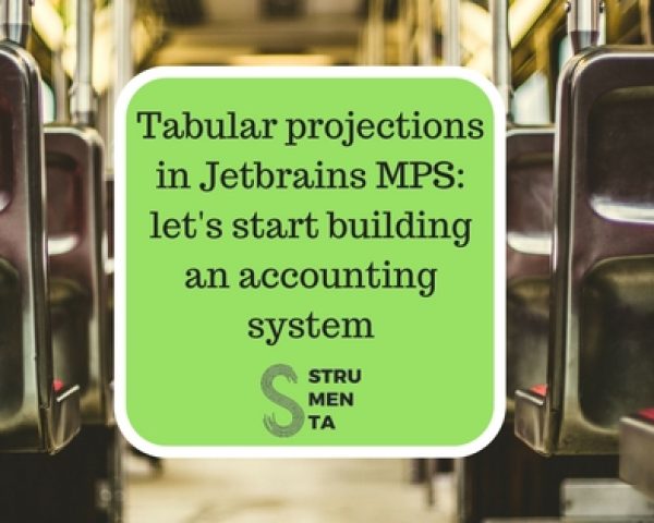 Tabular projections in Jetbrains MPS: let's start building an accounting system