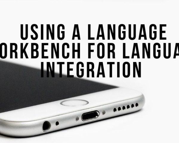Using a language workbench