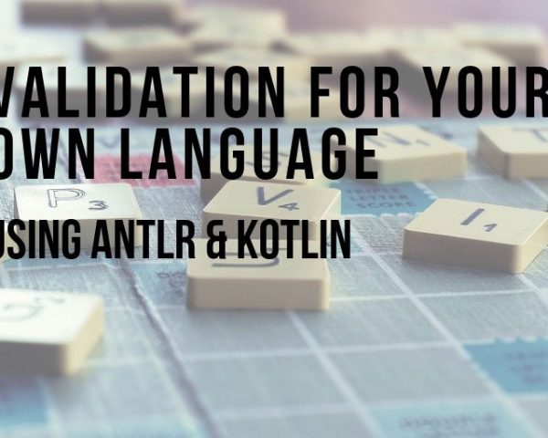 Validation for your own language